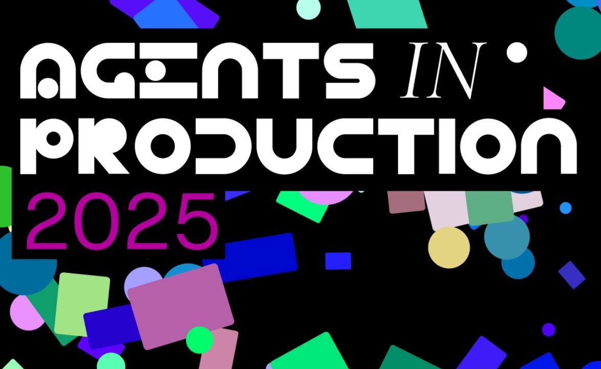 Agents in Production 2025